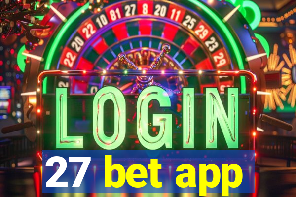 27 bet app